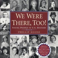 Cover image for We were there, too! : : young people in US history