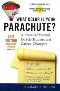 Cover image for What color is your parachute? : : a practical manual for job-hunters and career-changers