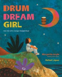 Cover image for Drum dream girl : : how one girl's courage changed music