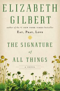 Cover image for The signature of all things