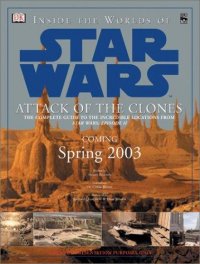 Cover image for Inside the worlds of Star Wars : : Attack of the clones