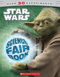 Cover image for Star Wars : : science fair book