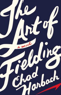 Cover image for The art of fielding