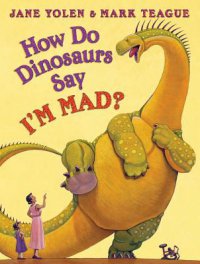 Cover image for How do dinosaurs say I'm mad?