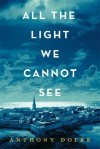 Cover image for All the light we cannot see