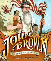 Cover image for John Brown : : his fight for freedom