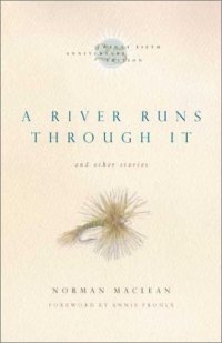 Cover image for A river runs through it, and other stories