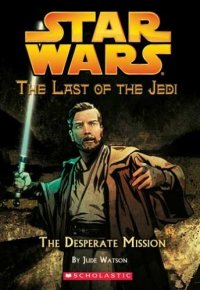 Cover image for The desperate mission