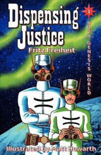 Cover image for Dispensing justice