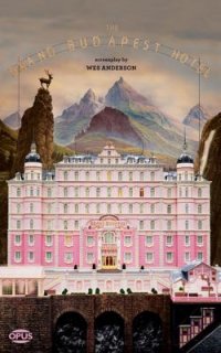 Cover image for The Grand Budapest Hotel : : the illustrated screenplay