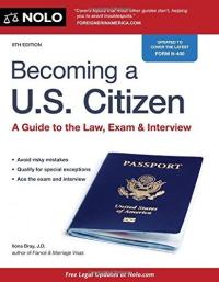 Cover image for Becoming a U.S. citizen : : a guide to the law, exam & interview