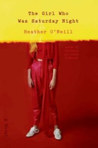 Cover image for The girl who was Saturday night