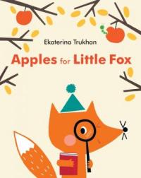 Cover image for Apples for little Fox