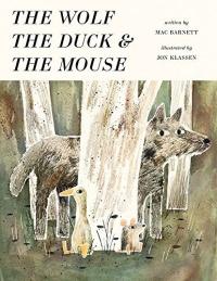 Cover image for The wolf, the duck & the mouse