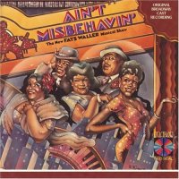 Cover image for Ain't misbehavin' : original Broadway cast recording.