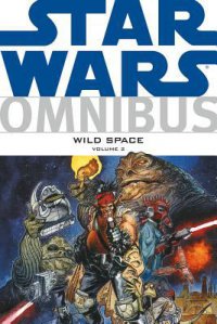 Cover image for Star Wars omnibus : : wild space, Volume 2