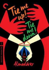 Cover image for Tie me up! Tie me down!