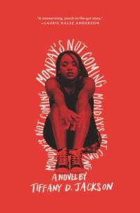 Cover image for Monday's not coming