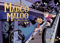 Cover image for The creepy case files of Margo Maloo.