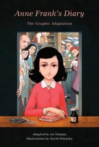 Cover image for Anne Frank's diary : : the graphic adaptation