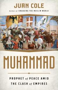Cover image for Muhammad : : prophet of peace amid the clash of empires