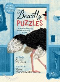 Cover image for Beastly puzzles : : a brain-boggling animal guessing game