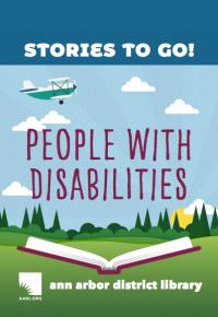 Cover image for Stories to go : People with disabilities.