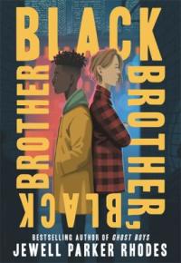 Cover image for Black brother, Black brother