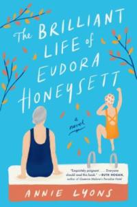 Cover image for The brilliant life of Eudora Honeysett