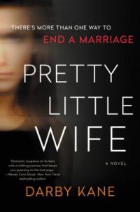 Cover image for Pretty little wife : : a novel