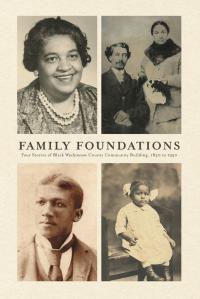 Cover image for Family foundations : : four stories of Black Washtenaw County Community Building 1850-1950
