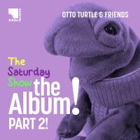 Cover image for The Saturday Show - The Album, Part 2!