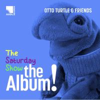 Cover image for The Saturday Show - The Album!