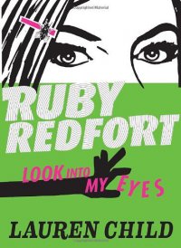 Cover image for Ruby Redfort look into my eyes