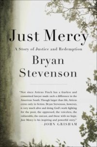 Cover image for Just mercy : : a story of justice and redemption