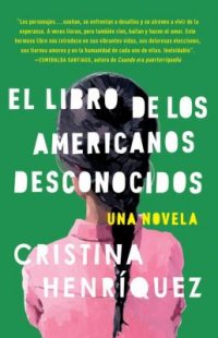 Cover image for El libro de los americanos desconocidos