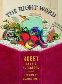 Cover image for The right word : : Roget and his thesaurus