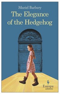 Cover image for The elegance of the hedgehog