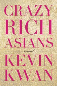 Cover image for Crazy rich Asians