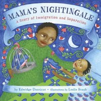 Cover image for Mama's nightingale : : a story of immigration and separation