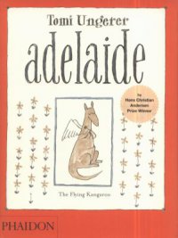 Cover image for Adelaide : : the flying kangaroo