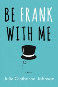 Cover image for Be frank with me