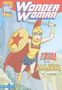 Cover image for Trial of the Amazons