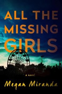 Cover image for All the missing girls