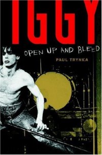 Cover image for Iggy Pop : : open up and bleed