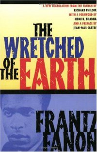 Cover image for The wretched of the earth