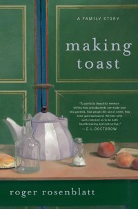 Cover image for Making toast : : a family story