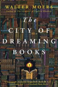 Cover image for The city of dreaming books : : a novel from Zamonia