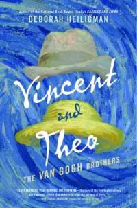 Cover image for Vincent and Theo : : the Van Gogh brothers