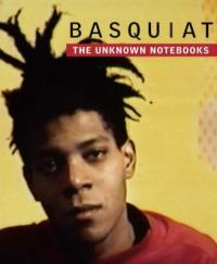 Cover image for Basquiat : : the unknown notebooks